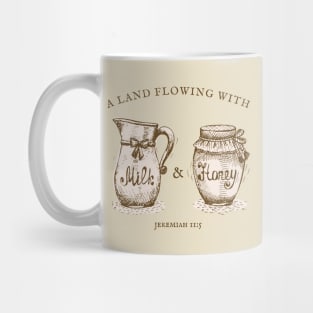 Milk & Honey - Jeremiah Bible Verse Vintage Aesthetic Mug